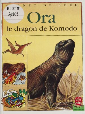 cover image of Ora, le dragon de Komodo